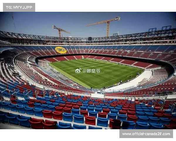 巴萨诺坎普北看台扩容至62000座，预计3月初获批准